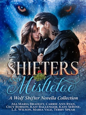 cover image of Shifters and Mistletoe